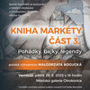 Pozvánka: Kniha Markéty část 3.