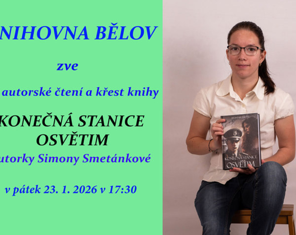 Autorské čtení: Konečná stanice Osvětim