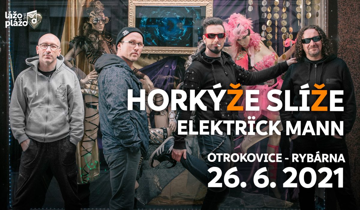 Lážo plážo fest: Horkýže Slíže