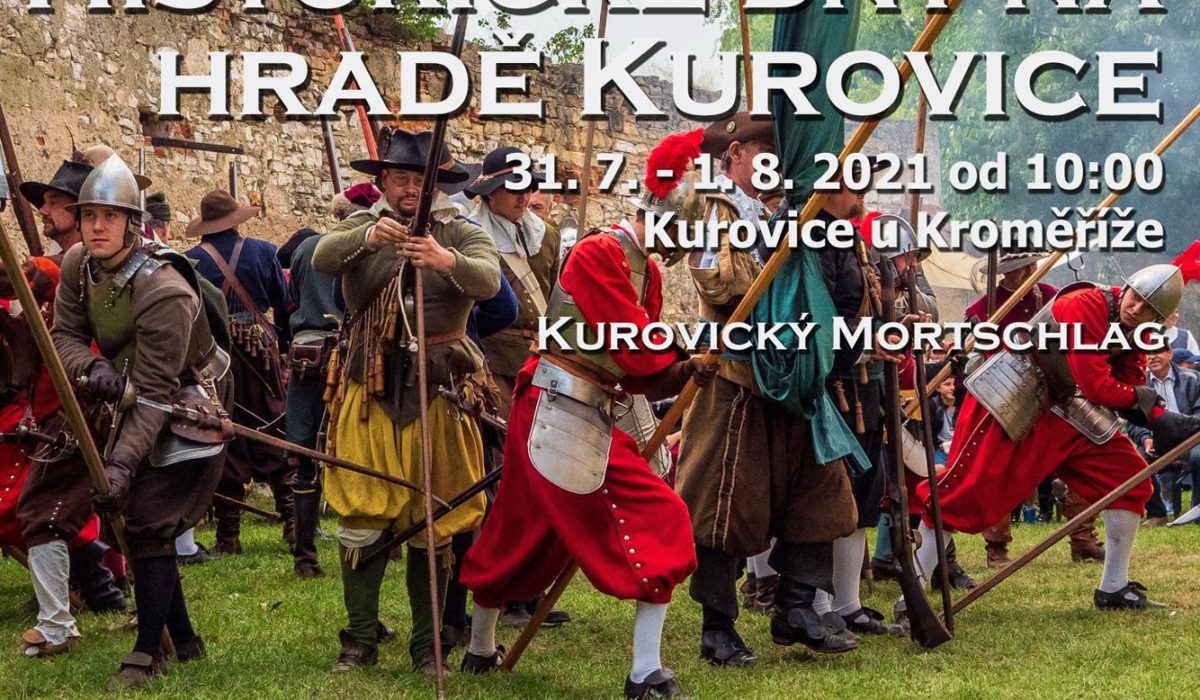 Historické dny na Hradě Kurovice 2021