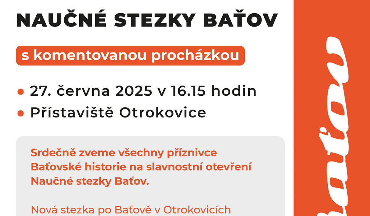 Slavnostní otevření naučné stezky Baťov