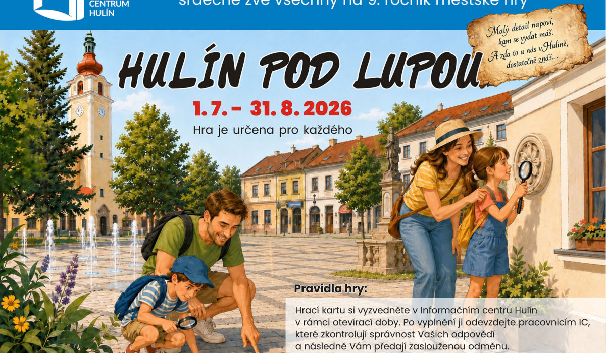 Hulín pod lupou